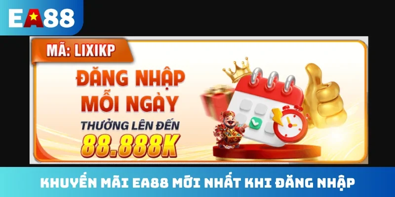 Khuyến mãi EA88 mới nhất khi đăng nhập